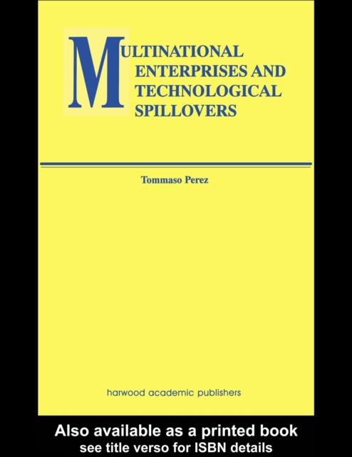 Multinational Enterprises and Technological Spillovers, PDF eBook