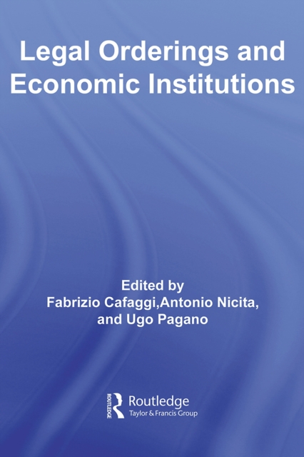 Legal Orderings and Economic Institutions, PDF eBook