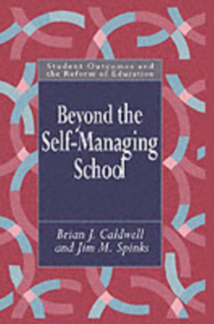Beyond the Self-Managing School, PDF eBook