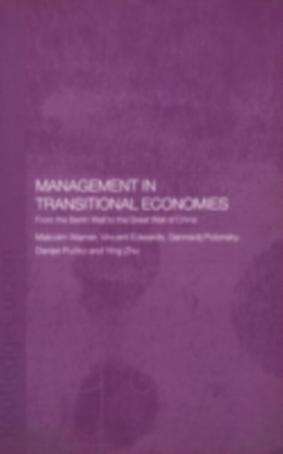 Management in Transitional Economies : From the Berlin Wall to the Great Wall of China, PDF eBook