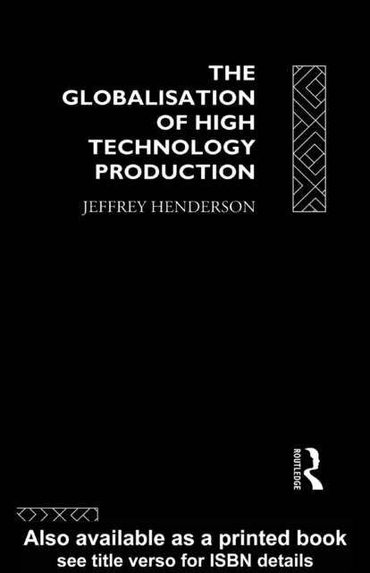 Globalisation of High Technology Production, PDF eBook