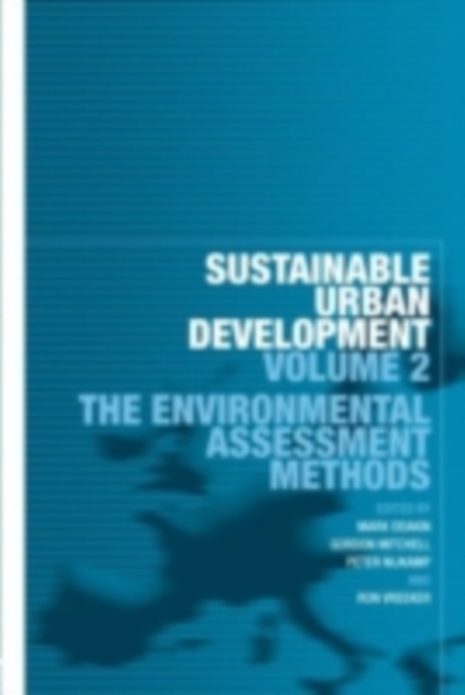 Sustainable Urban Development Volume 2 : The Environmental Assessment Methods, PDF eBook