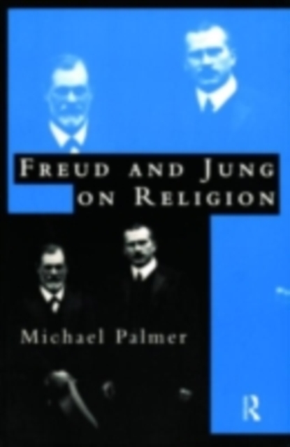 Freud and Jung on Religion, PDF eBook