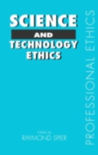 Science and Technology Ethics, PDF eBook