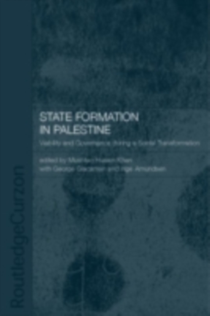 State Formation in Palestine : Viability and Governance during a Social Transformation, PDF eBook