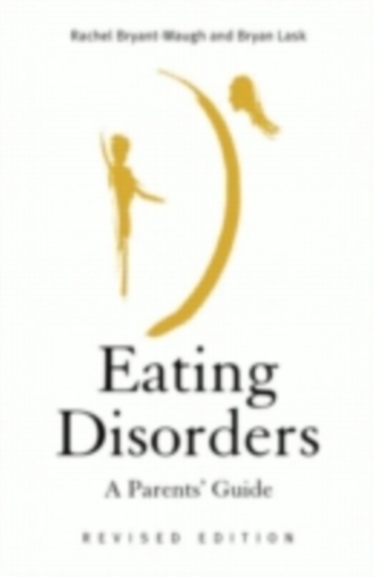 Eating Disorders : A Parents' Guide, PDF eBook