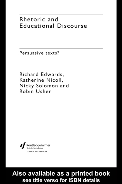 Rhetoric and Educational Discourse : Persuasive Texts, PDF eBook