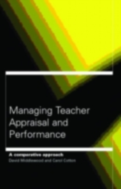 Managing Teacher Appraisal and Performance, PDF eBook