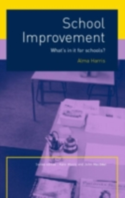School Improvement : What's In It For Schools?, PDF eBook
