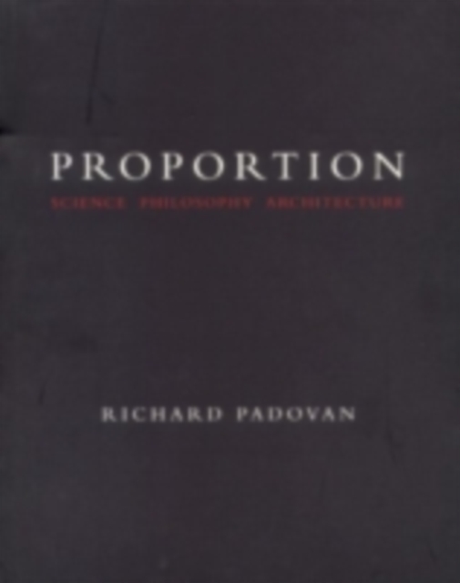Proportion : Science, Philosophy, Architecture, PDF eBook