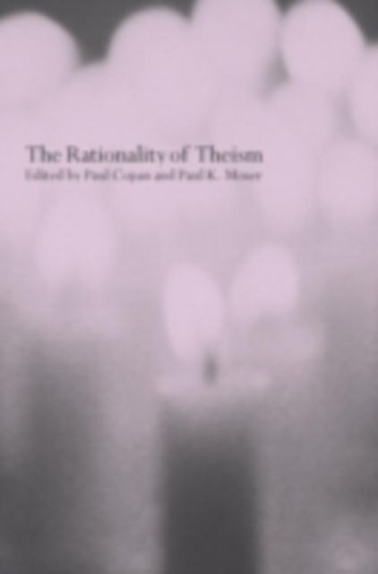 The Rationality of Theism, PDF eBook