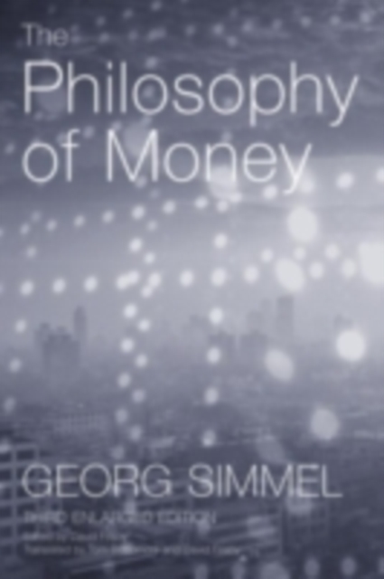 The Philosophy of Money, PDF eBook