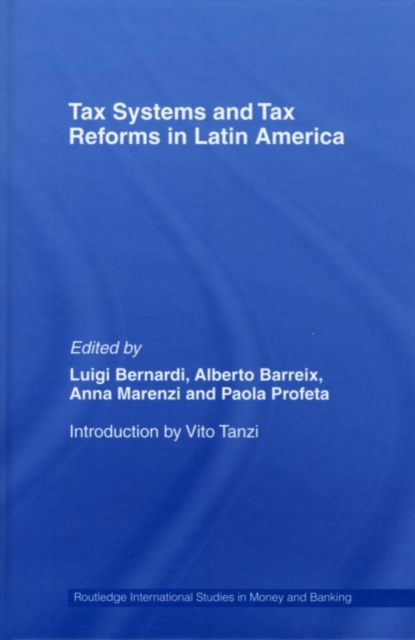 Tax Systems and Tax Reforms in Latin America, PDF eBook