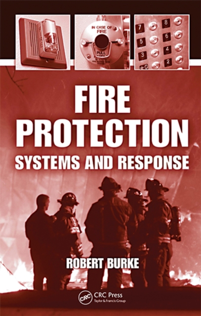 Fire Protection : Systems and Response, PDF eBook