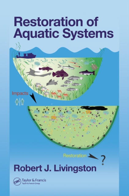 Restoration of Aquatic Systems, PDF eBook