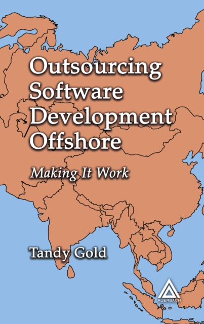 Outsourcing Software Development Offshore : Making It Work, PDF eBook