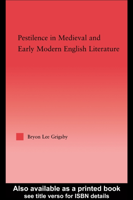 Pestilence in Medieval & Early Modern English Literature, PDF eBook