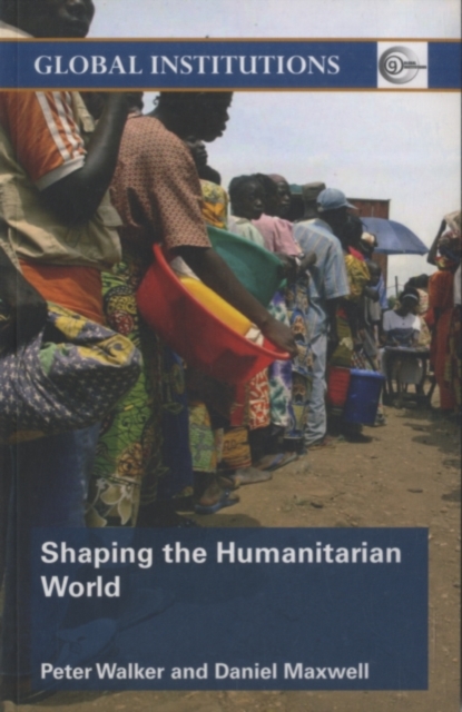 Shaping the Humanitarian World, PDF eBook