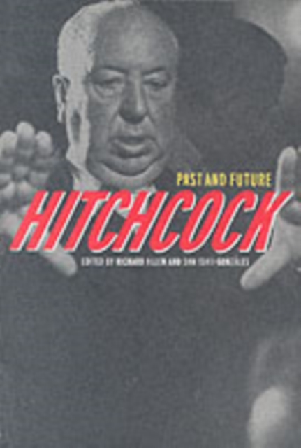 Hitchcock : Past and Future, PDF eBook