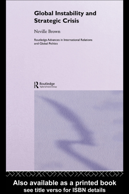 Global Instability and Strategic Crisis, PDF eBook