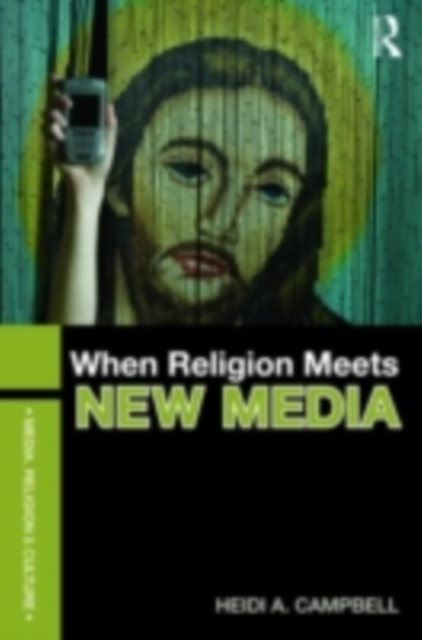 When Religion Meets New Media, EPUB eBook