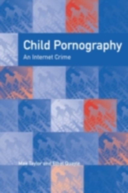 Child Pornography : An Internet Crime, PDF eBook