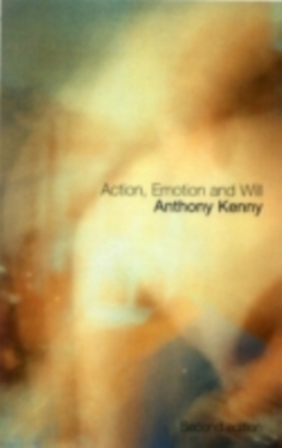 Action, Emotion and Will, PDF eBook