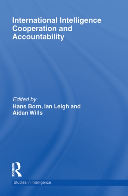 International Intelligence Cooperation and Accountability, EPUB eBook