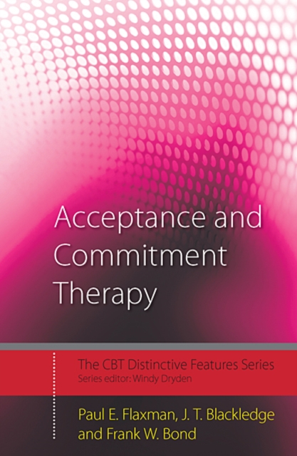Acceptance and Commitment Therapy : Distinctive Features, EPUB eBook