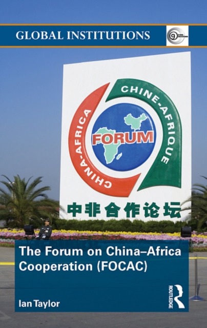 The Forum on China- Africa Cooperation (FOCAC), EPUB eBook