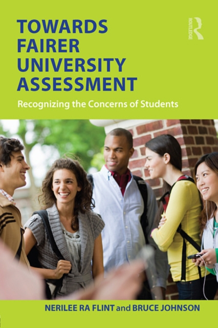 Towards Fairer University Assessment : Recognizing the Concerns of Students, EPUB eBook