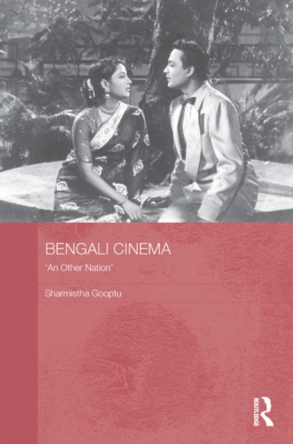 Bengali Cinema : 'An Other Nation', EPUB eBook