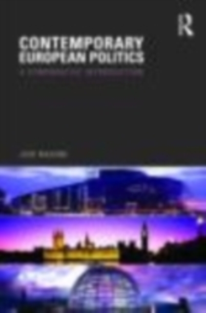 Contemporary European Politics : A Comparative Introduction, EPUB eBook