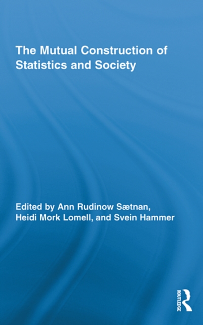 The Mutual Construction of Statistics and Society, EPUB eBook