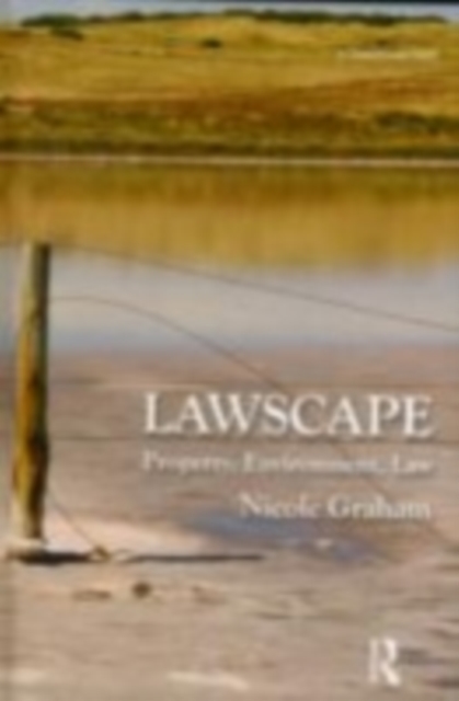 Lawscape : Property, Environment, Law, EPUB eBook