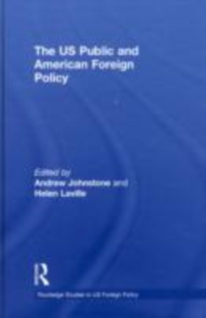 The US Public and American Foreign Policy, EPUB eBook