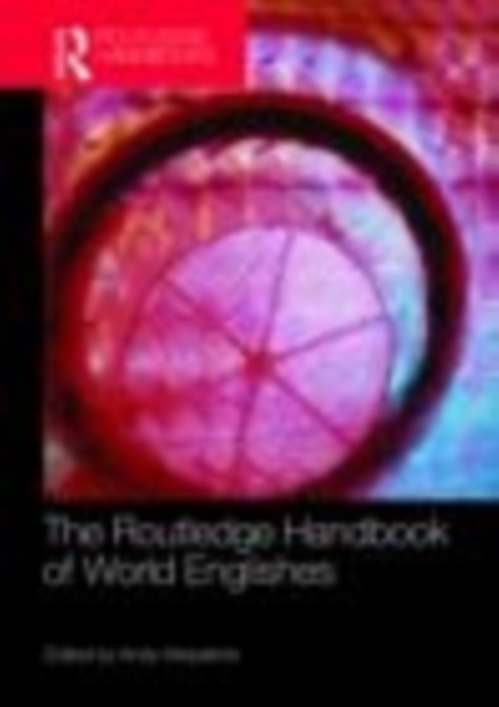 The Routledge Handbook of World Englishes, EPUB eBook