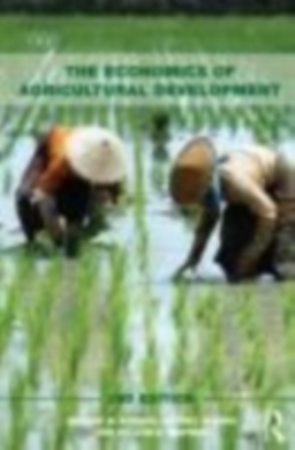 Economics of Agricultural Development : 2nd Edition, EPUB eBook