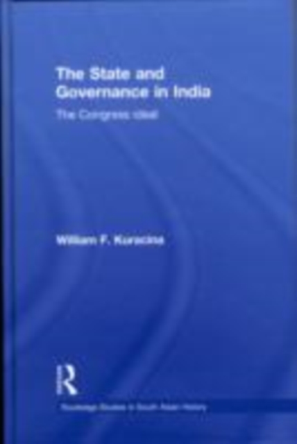 The State and Governance in India : The Congress Ideal, EPUB eBook