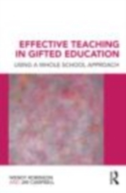 Effective Teaching in Gifted Education : Using a Whole School Approach, EPUB eBook