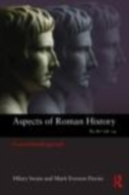 Aspects of Roman History 82BC-AD14 : A Source-based Approach, EPUB eBook