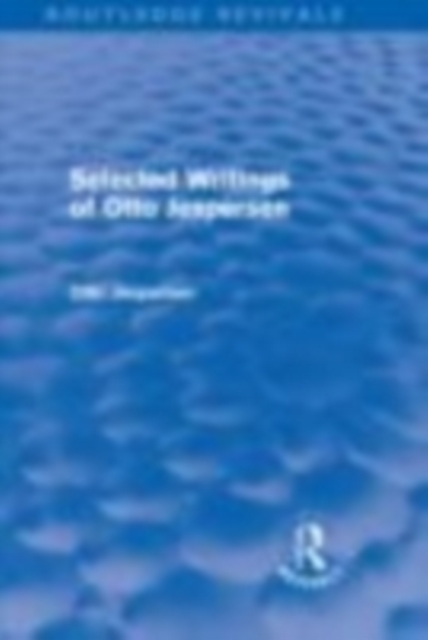 Selected Writings of Otto Jespersen (Routledge Revivals), EPUB eBook