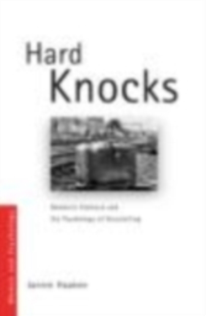 Hard Knocks : Domestic Violence and the Psychology of Storytelling, EPUB eBook