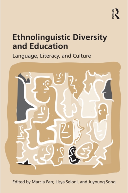 Ethnolinguistic Diversity and Education : Language, Literacy and Culture, PDF eBook