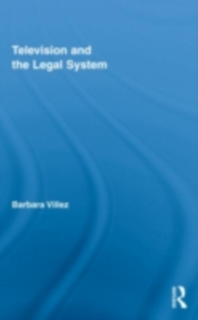 Television and the Legal System, PDF eBook