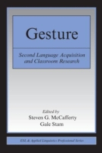 Gesture : Second Language Acquistion and Classroom Research, PDF eBook