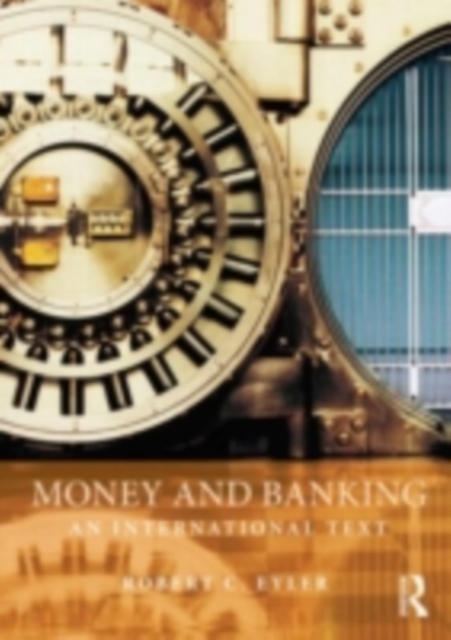 Money and Banking : An International Text, PDF eBook