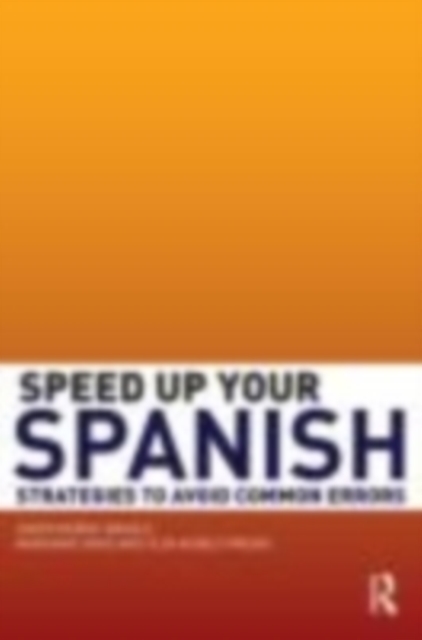 Speed up your Spanish : Strategies to Avoid Common Errors, EPUB eBook