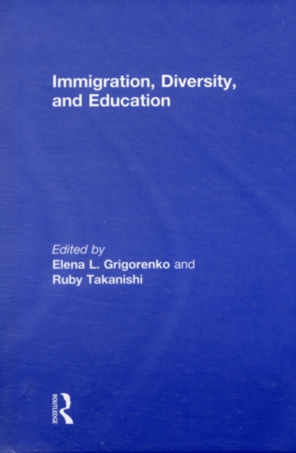 Immigration, Diversity, and Education, PDF eBook