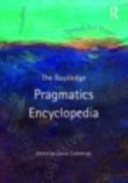 The Routledge Pragmatics Encyclopedia, EPUB eBook